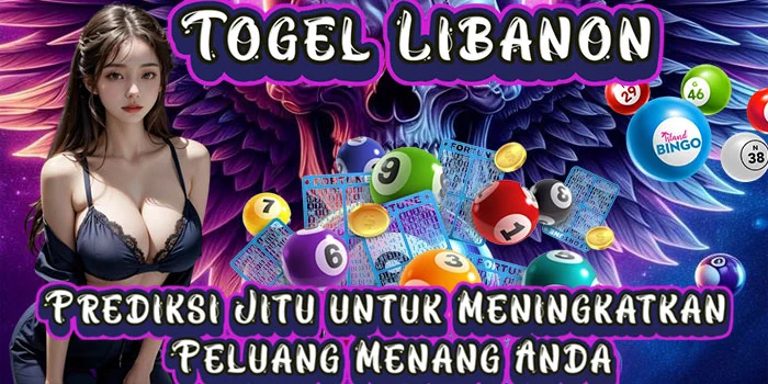 Togel Libanon – Prediksi Jitu Untuk Meningkatkan Peluang Menang Anda