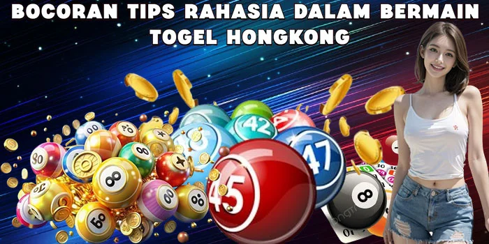 Bocoran Tips Rahasia Dalam Bermain Togel Hongkong